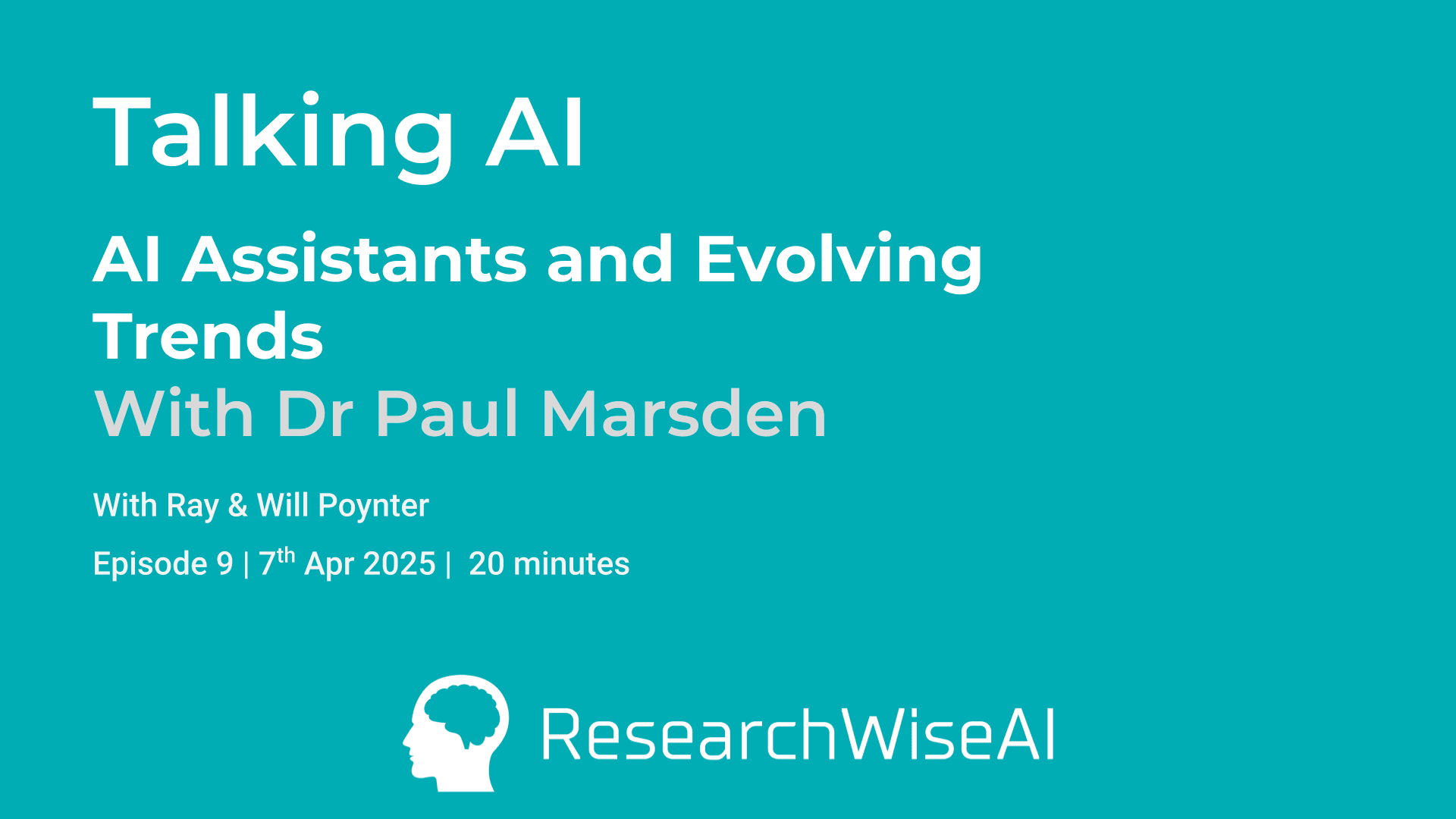 Poster image for AI Assistants and Evolving Trends with Dr Paul Marsden