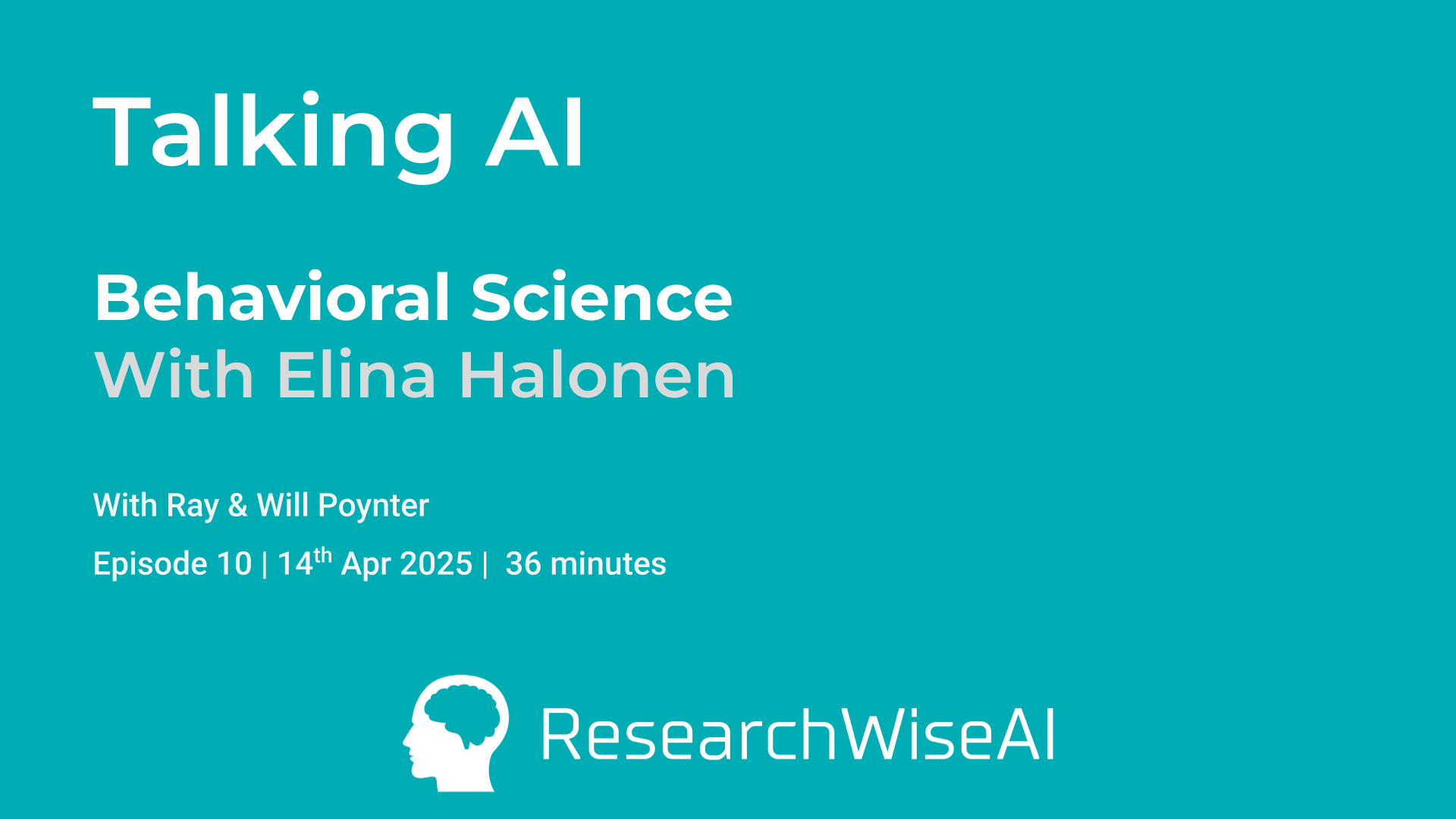 Poster image for Behavioral Science Meets AI: Elina Halonen's Deep Dive