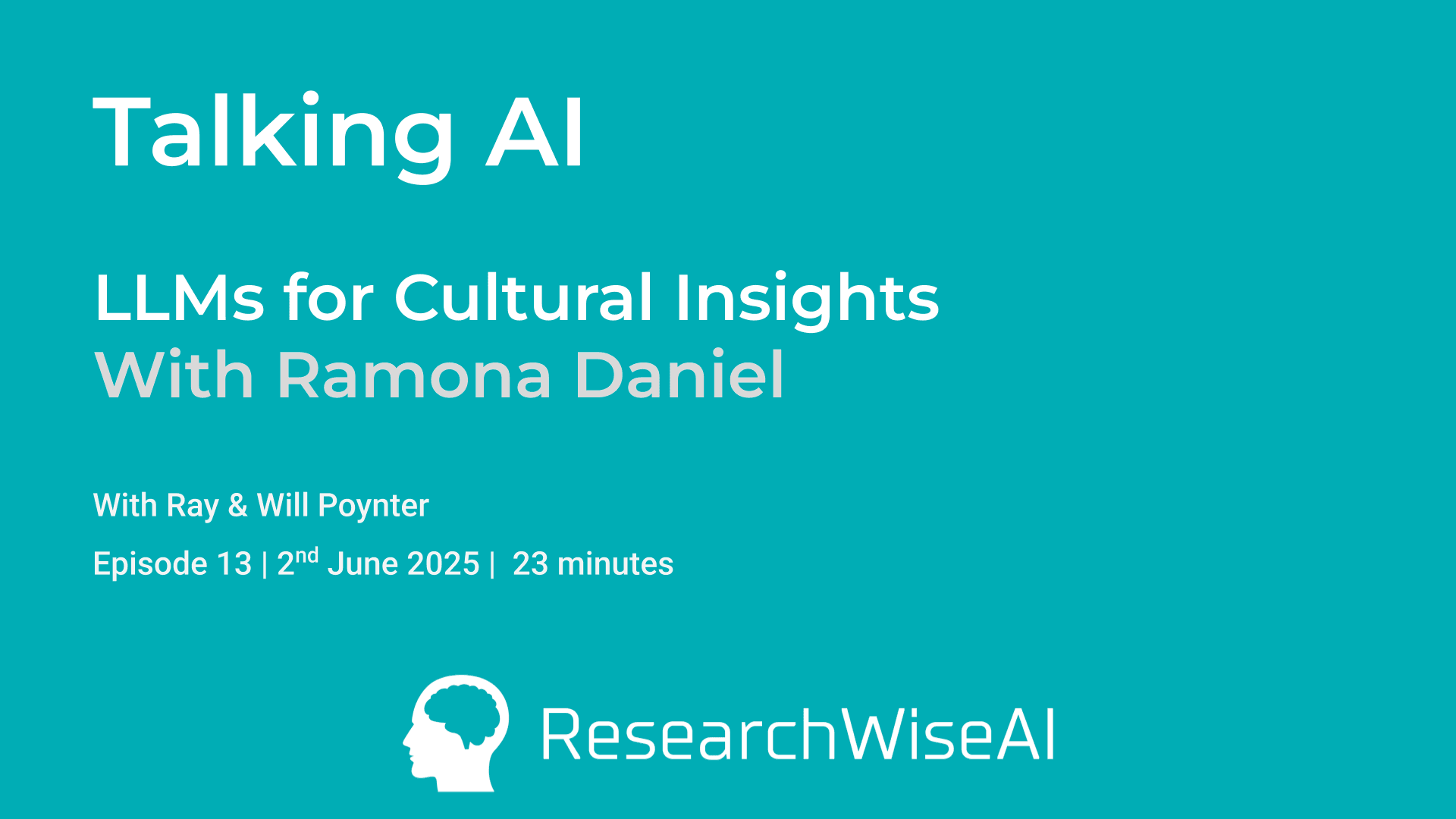 Thumbnail for Talking AI: Leveraging LLMs for Cultural Insights with Ramona Daniel